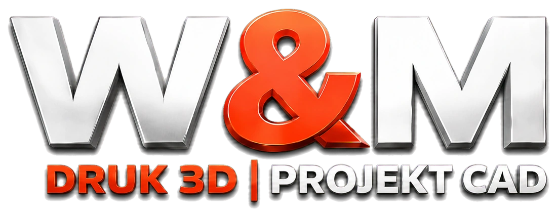 W&M - Druk 3D | Projekt CAD